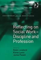 Seller image for Lyons, K: Reflecting on Social Work - Discipline and Profess for sale by moluna