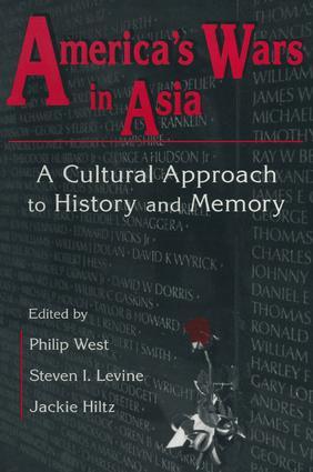 Seller image for West, P: United States and Asia at War: A Cultural Approach for sale by moluna