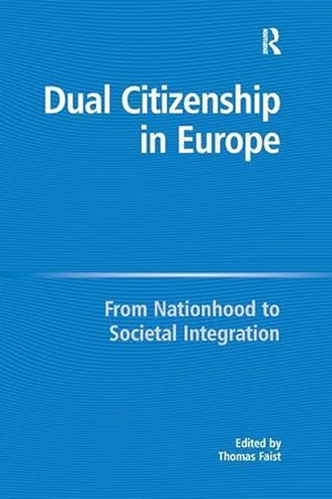 Seller image for Dual Citizenship in Europe for sale by moluna