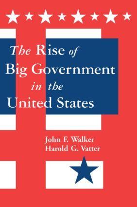 Image du vendeur pour Vatter, H: The Rise of Big Government mis en vente par moluna