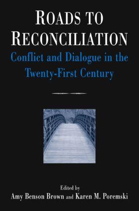 Imagen del vendedor de Brown, A: Roads to Reconciliation: Conflict and Dialogue in a la venta por moluna