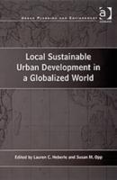 Bild des Verkufers fr Opp, S: Local Sustainable Urban Development in a Globalized zum Verkauf von moluna
