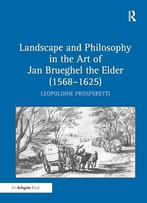 Image du vendeur pour Prosperetti, L: Landscape and Philosophy in the Art of Jan B mis en vente par moluna