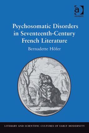 Immagine del venditore per Hofer, B: Psychosomatic Disorders in Seventeenth-Century Fre venduto da moluna