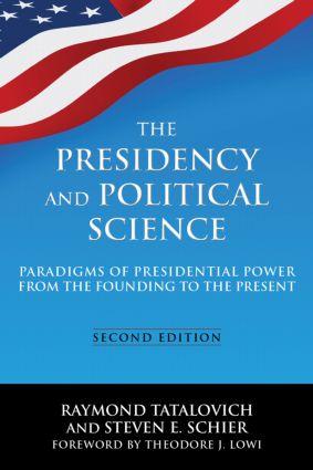 Image du vendeur pour Tatalovich, R: The Presidency and Political Science: Paradig mis en vente par moluna