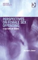 Image du vendeur pour Denov, M: Perspectives on Female Sex Offending mis en vente par moluna
