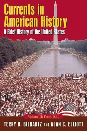 Imagen del vendedor de Elliott, A: Currents in American History: A Brief History of a la venta por moluna