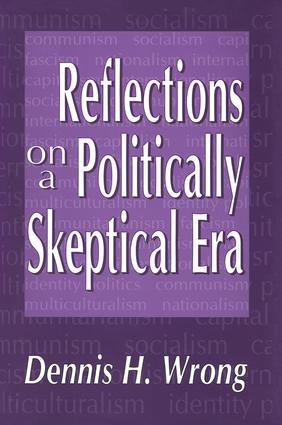 Seller image for Wrong, D: Reflections on a Politically Skeptical Era for sale by moluna