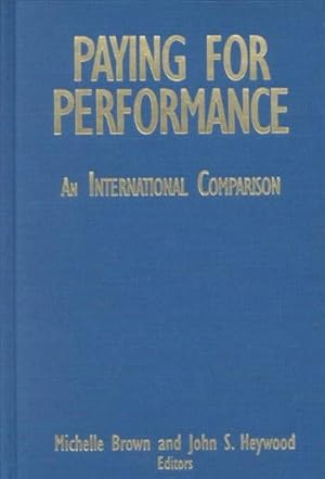 Seller image for Brown, M: Paying for Performance: An International Compariso for sale by moluna