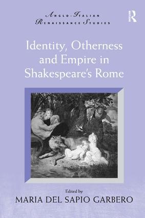 Seller image for Identity, Otherness and Empire in Shakespeare\ s Rome for sale by moluna
