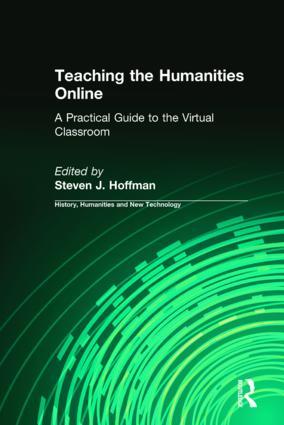 Imagen del vendedor de Hoffman, S: Teaching the Humanities Online: A Practical Guid a la venta por moluna