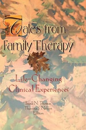 Seller image for Nelson, T: Tales from Family Therapy for sale by moluna