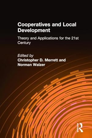 Immagine del venditore per Merrett, C: Cooperatives and Local Development: Theory and A venduto da moluna