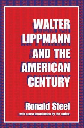 Bild des Verkufers fr Steel, R: Walter Lippmann and the American Century zum Verkauf von moluna
