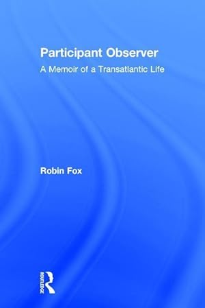Seller image for Fox, R: Participant Observer for sale by moluna