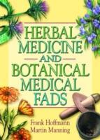 Immagine del venditore per Hoffman, F: Herbal Medicine and Botanical Medical Fads venduto da moluna