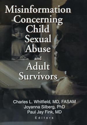 Seller image for Misinformation Concerning Child Sexual Abuse and Adult Survi for sale by moluna