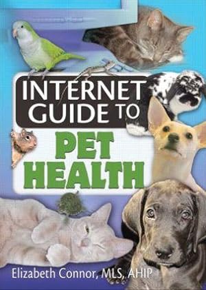 Image du vendeur pour Internet Guide to Pet Health mis en vente par moluna