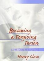 Immagine del venditore per Dayringer, R: Becoming a Forgiving Person venduto da moluna