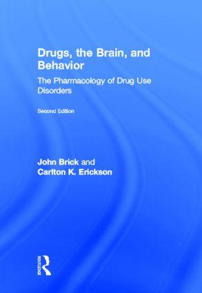 Imagen del vendedor de Brick, J: Drugs, the Brain, and Behavior a la venta por moluna