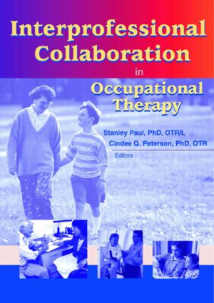 Seller image for Interprofessional Collaboration in Occupational Therapy for sale by moluna