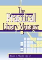 Seller image for Carter, R: The Practical Library Manager for sale by moluna