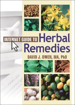 Seller image for Owen, D: Internet Guide to Herbal Remedies for sale by moluna