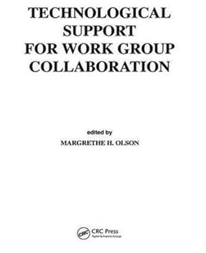 Immagine del venditore per Technological Support for Work Group Collaboration venduto da moluna