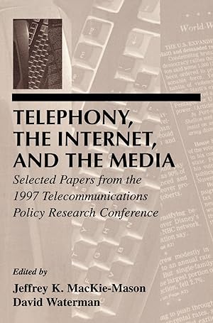 Bild des Verkufers fr Mackie-Mason, J: Telephony, the Internet, and the Media zum Verkauf von moluna