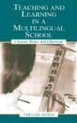 Imagen del vendedor de Goldstein, T: Teaching and Learning in a Multilingual School a la venta por moluna