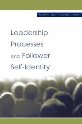 Seller image for Lord, R: Leadership Processes and Follower Self-identity for sale by moluna