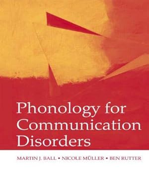 Seller image for Ball, M: Phonology for Communication Disorders for sale by moluna