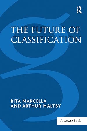 Seller image for Marcella, R: The Future of Classification for sale by moluna