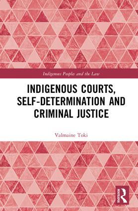 Bild des Verkufers fr Toki, V: Indigenous Courts, Self-Determination and Criminal zum Verkauf von moluna