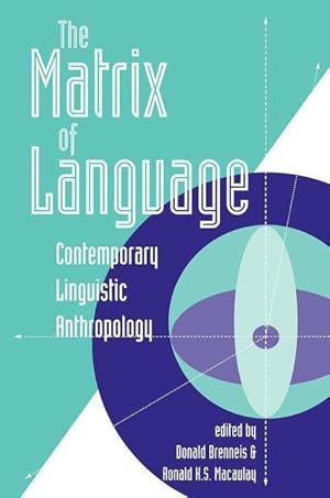 Bild des Verkufers fr Brenneis, D: Matrix Of Language zum Verkauf von moluna