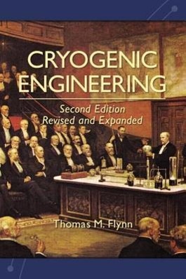 Immagine del venditore per Flynn, T: Cryogenic Engineering, Revised and Expanded venduto da moluna