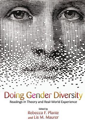 Seller image for Doing Gender Diversity: Readings in Theory and Real-World Experience for sale by moluna