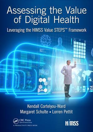 Bild des Verkufers fr Cortelyou-Ward, K: Assessing the Value of Digital Health zum Verkauf von moluna