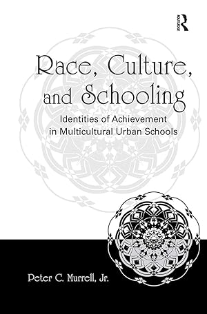 Bild des Verkufers fr Murrell, P: Race, Culture, and Schooling zum Verkauf von moluna
