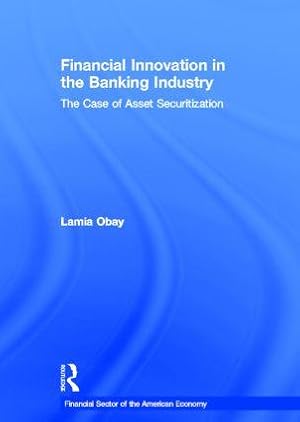 Image du vendeur pour Obay, L: Financial Innovation in the Banking Industry mis en vente par moluna