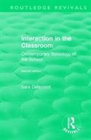 Seller image for Delamont, M: Interaction in the Classroom for sale by moluna
