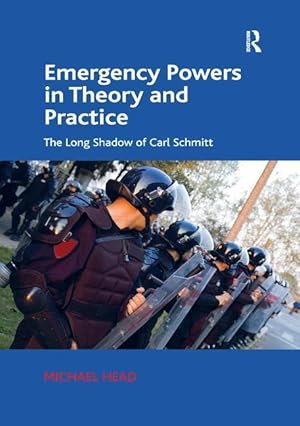 Imagen del vendedor de Head, M: Emergency Powers in Theory and Practice a la venta por moluna