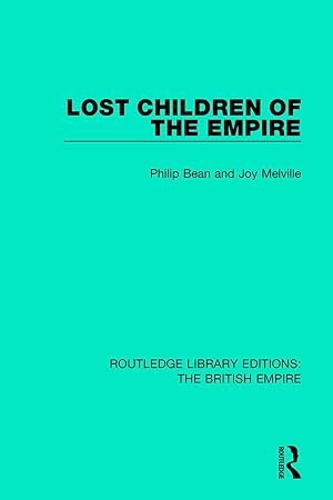 Bild des Verkufers fr Bean, P: Lost Children of the Empire zum Verkauf von moluna