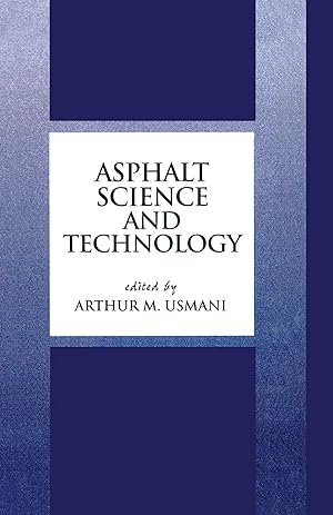 Bild des Verkufers fr Usmani, A: Asphalt Science and Technology zum Verkauf von moluna