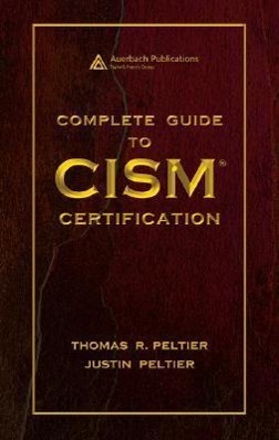 Seller image for Peltier, T: Complete Guide to CISM Certification for sale by moluna