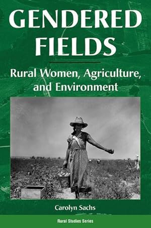 Imagen del vendedor de Sachs, C: Gendered Fields a la venta por moluna