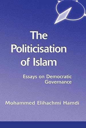 Bild des Verkufers fr Hamdi, M: Politicisation Of Islam zum Verkauf von moluna