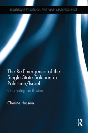 Image du vendeur pour Hussein, C: The Re-Emergence of the Single State Solution in mis en vente par moluna