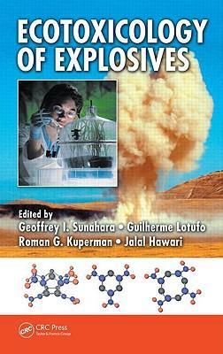 Seller image for Sunahara, G: Ecotoxicology of Explosives for sale by moluna