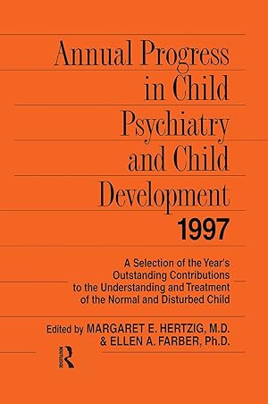 Seller image for Hertzig, M: Annual Progress in Child Psychiatry and Child De for sale by moluna